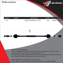 Cargar imagen en el visor de la galería, Chicote Selector de Velocidades Saturn Vue 3.0L 6cil. Modelo.02-05
