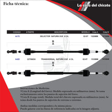 Cargar imagen en el visor de la galería, Chicote Selector De Velocidades Juego Saturn Vue 4cil. 02-07
