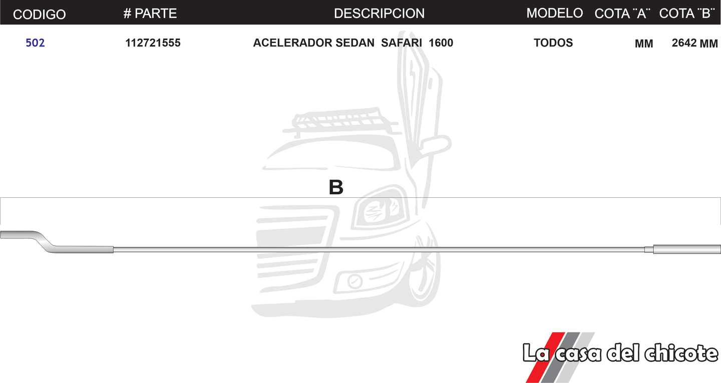 Chicote de Acelerador Sedan Safari 1600 Modelo-Todos