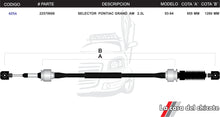 Cargar imagen en el visor de la galería, Chicote Selector de Velocidades Pontiac Grand Am 2.3L Modelo.93-94
