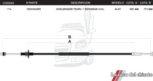 Chicote de Acelerador Tsuru I Estandar 4cil. Modelo.84-87