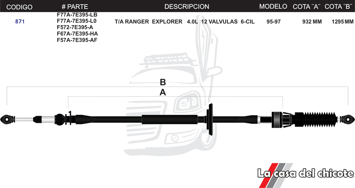 Chicote Selector de Velocidades T/A Ranger Explorer 4.0L Modelo.95-97