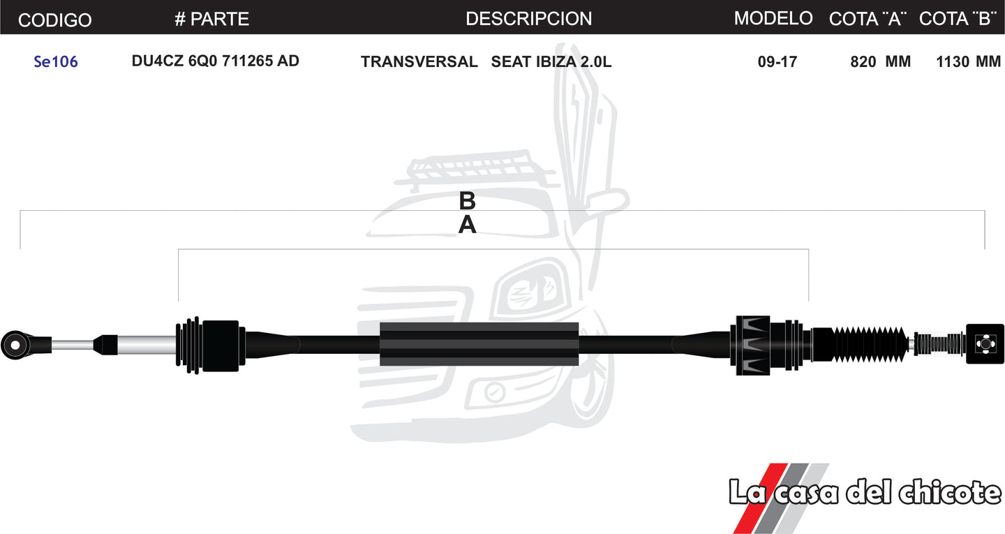 Chicote Transversal Seat Ibiza 2.0L Modelo.09-17