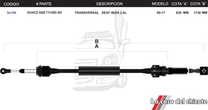 Juego Chicote Selector y Transversal Seat Ibiza 2.0L Modelo.09-17